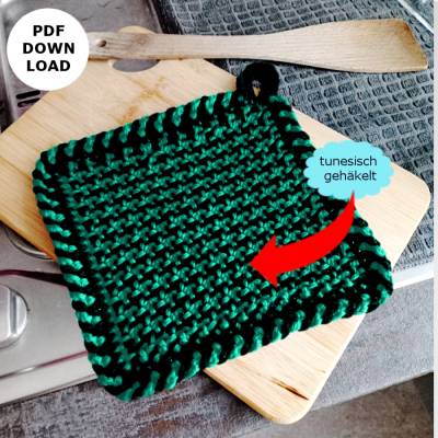 Häkelanleitung "Topflappen "Kitchen" tunesisch gehäkelt