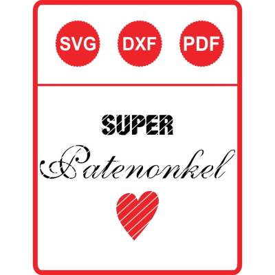 "Super Patenonkel" -  Dateiformate SVG/DXF/PDF