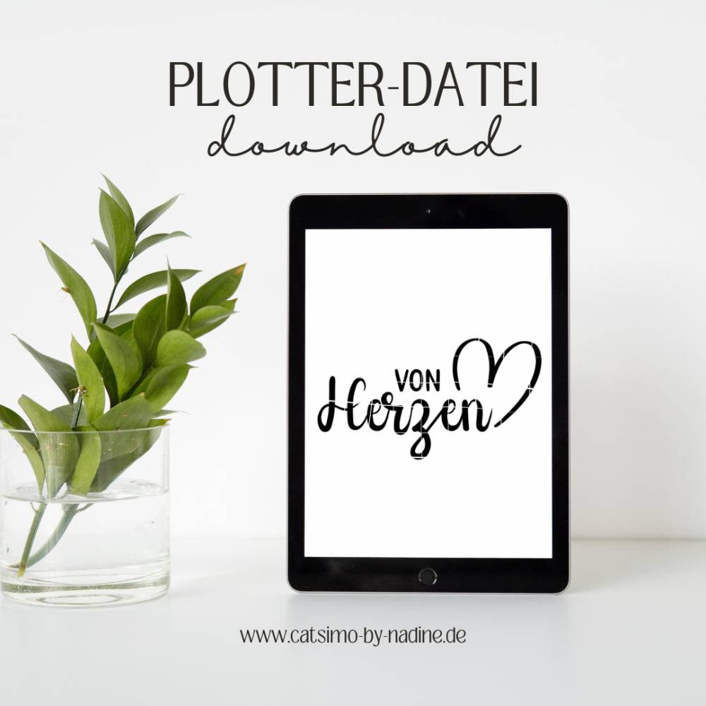 Plotterdatei "von Herzen" | SVG JPEG PNG Bild 1