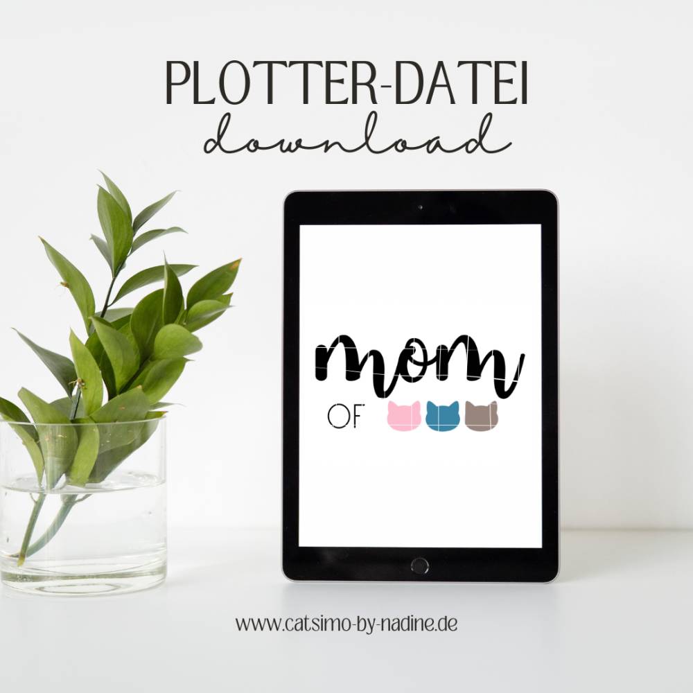 Plotterdatei "mom of cats" | SVG JPEG PNG Bild 1