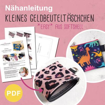 *Easy* Nähanleitung kleines Geldbeuteltäschchen aus Softshell
