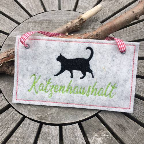 Katzenschild "Katzenhaushalt" Stickdatei ITH 13x18 Katze Schild Katzen Schilder Deko Katzenliebhaber