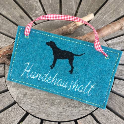 Hundeschild "Hundehaushalt" Stickdatei ITH 13x18 Hund Schild Schilder