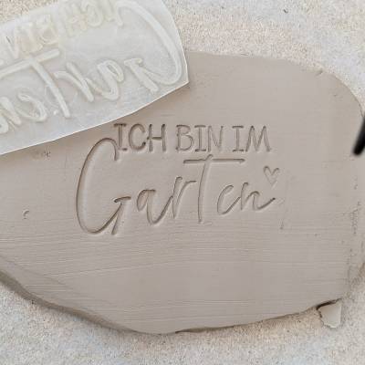 Töpferstempel "Ich bin im Garten" Keramik Ton