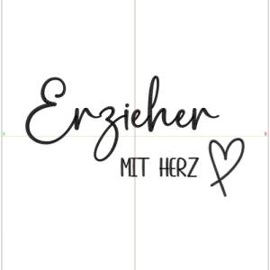 Schriftzug Erzieher mit Herz 18cm, Stickdatei, Sofortdownload, Embroidery Design