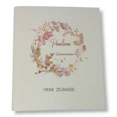 Zeugnisordner/ Zeugnismappe personalisiert "Boho Kranz" Ordner Schule /Schulordner/ Ordner für Zeugnisse/ Geschenk Einsc