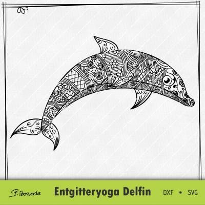 Entgitteryoga Delfin SVG DXF für Plotter - auch zum Drucken oder sublimieren - Plotterdatei Biberwerke