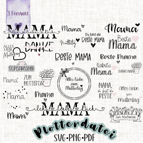 Plotterdatei Mama Muttertag SVG PNG PDF