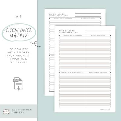To Do-Liste mit Eisenhower-Matrix - Aufgaben priorisieren und produktiver werden - 4 PDF-Printables zum Ausdrucken 