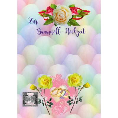 Glückwünsche zur Baumwoll - Hochzeit - 2. Hochzeitstag.