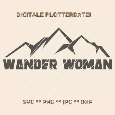 Plotterdatei SVG Wander Woman