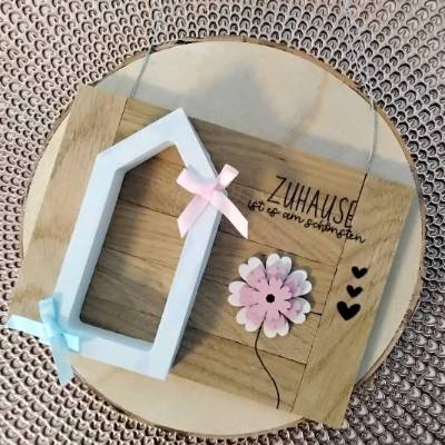 Zuhause ist es am schönsten | Dekoration | Zuhause | Familie | Liebe | Mitbringsel | Geschenkidee | Dekoset