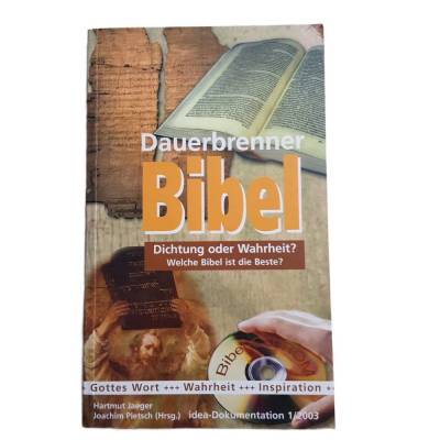 Buch - Dauerbrenner Bibel: Dichtung oder Wahrheit - welche Bibel ist die Beste