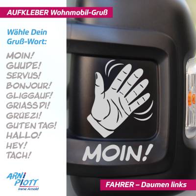 Aufkleber Wohnmobil, Camper Gruß Moin, Gude, originelles Geschenk lustiger Camper Van Sticker, Winkende Hand – FAHRER