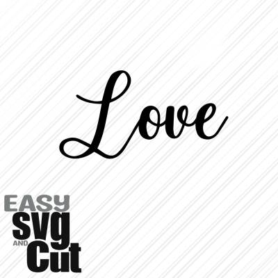Love Stilvoller Schriftzug für Hochzeitsdeko 17 SVG Vektorgrafik Plotter und Laserdatei Basteln DIY