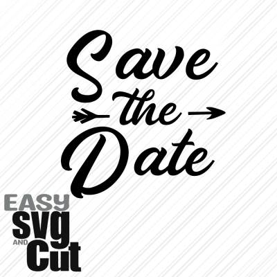 Save the Date Stilvoller Schriftzug für Hochzeitsdeko 17 SVG Vektorgrafik Plotter und Laserdatei Basteln DIY