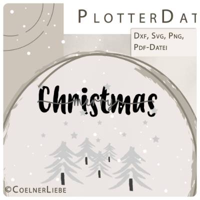Plottdesign Christmastime: Merry Christmas – festliche Plotterdatei für Weihnachten