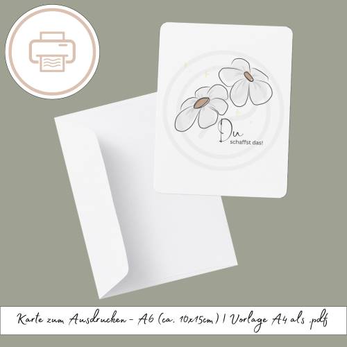 Karte Du schaffst das zum Ausdrucken, Mutmacher Geschenk... druckbares Last Minute Geschenk Druckvorlage Printable