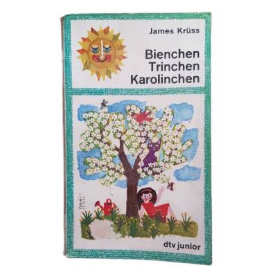 Buch - James Krüss - Bienchen Trinchen Karolinchen -1981
