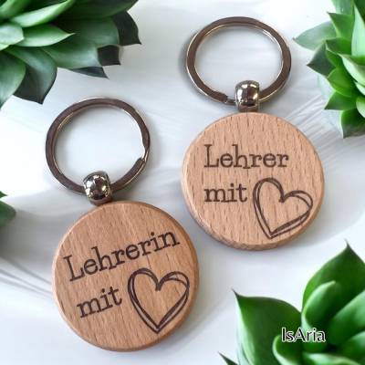 Lehrer mit Herz -Holz Schlüsselanhänger- Abschiedsgeschenk Lehrerin,Grundschule,personalisiert