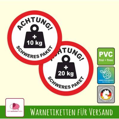 Warnaufkleber rund - für Pakete - Gewichtskennzeichnung | Achtung - Schweres Paket - über 10 kg bzw. über 20 kg