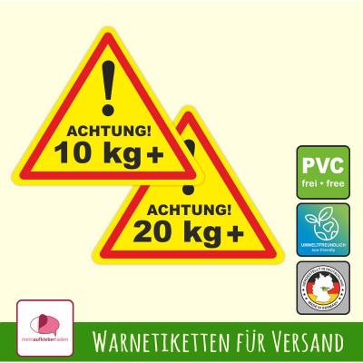 Warnaufkleber dreieckig - für Pakete - Gewichtskennzeichnung | Achtung - Schweres Paket - über 10 kg bzw. über