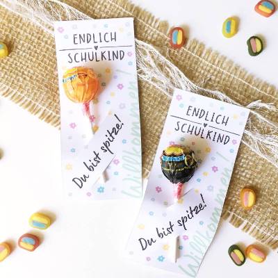 Druckvorlage Karte Endlich Schulkind - tschüss Kindergarten - Einschulung - 1. Klasse - Lolly - du bist spitze - drucken