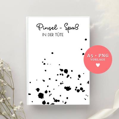 Druckvorlage "Pinsel-Spaß in der Tüte" PDF Datei A5 • PNG | Download für kreative DIY-Tütensets