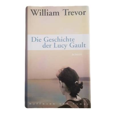 Die Geschichte der Lucy Gault - William Trevor - 2003 - neuwertig
