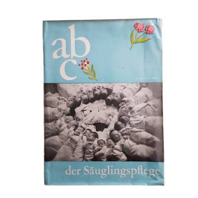 vintage - Dr. med. Eugen Knapp, ABC DER SÄUGLINGSPFLEGE, Stuttgart 1969, Paracelsusverlag