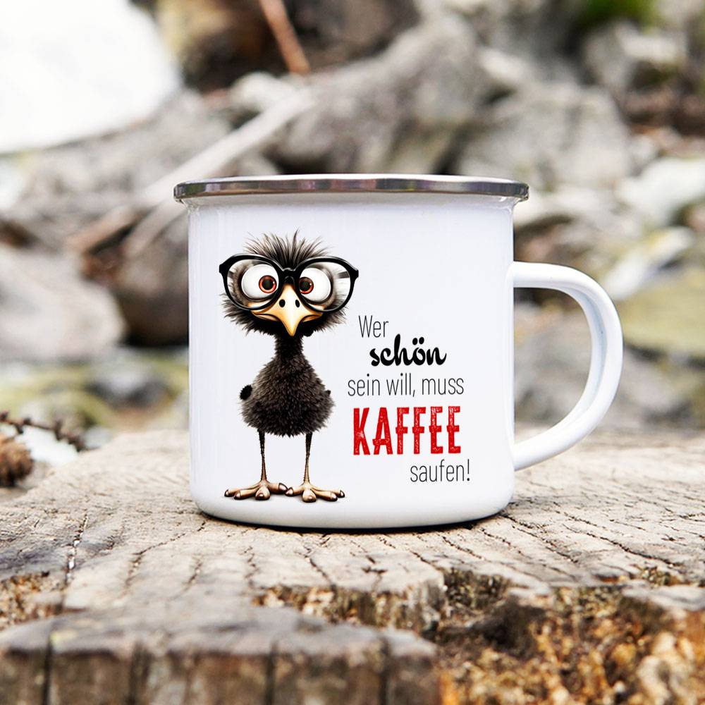 Emaille Tasse 'Wer schön sein will' mit witzigem Motiv