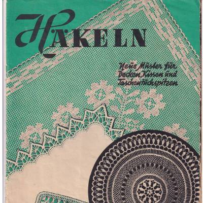 Handarbeitsheft 752 "Häkeln" erschienen beim Verlag für die Frau Vintage DDR Rarität vermutlich 1950er Jahre