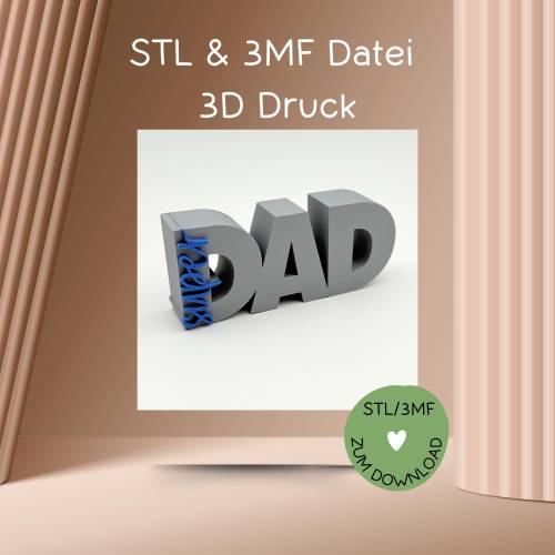 Digitale Datei, 3D-Druckdatei, STL bzw. 3MF, Schriftzug "Super DAD", Papa, Vatertag, etc.