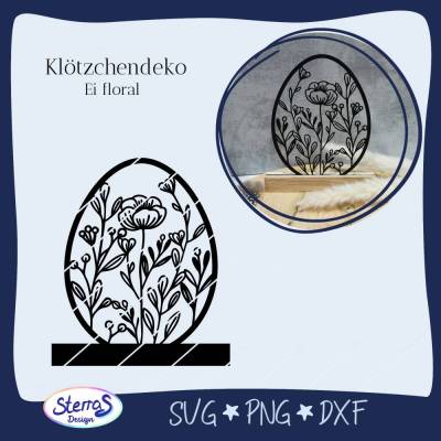 Ei floral Plotterdatei • Osterdeko SVG DXF PNG • Blumen Datei Laser • Klötzchendatei • filigran Frühling Deko