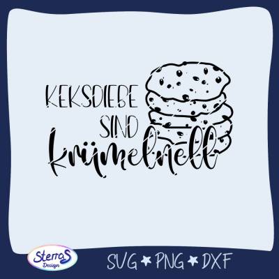 Keksdiebe sind krümelnell – lustige Plotter- & Laserdatei mit Wortspiel & Keksstapel • SVG DXF PNG für Gravur & DIY