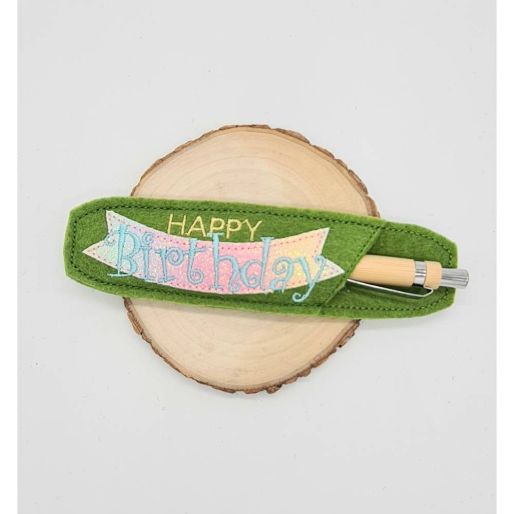 Stickdatei Kugelschreiber Etui Geburtstag ITH – Happy Birthday Bild 1