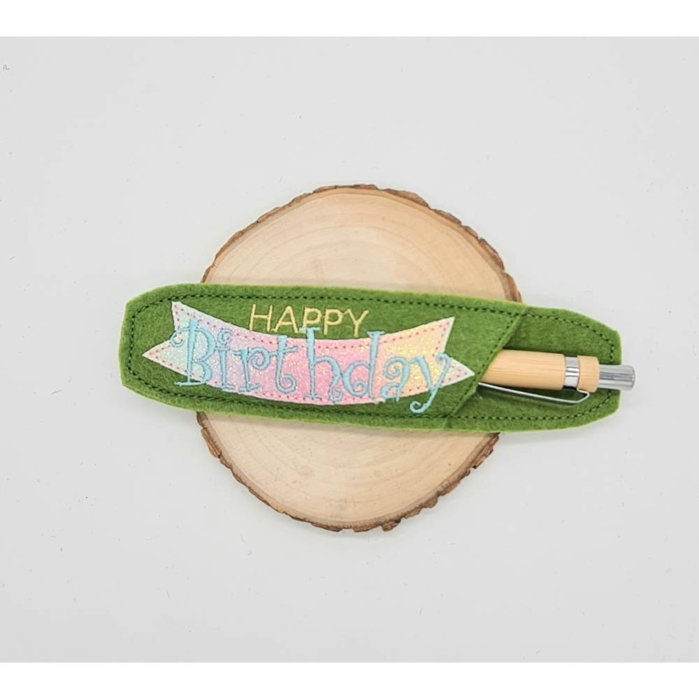 Stickdatei Kugelschreiber Etui Geburtstag ITH – Happy Birthday Bild 2