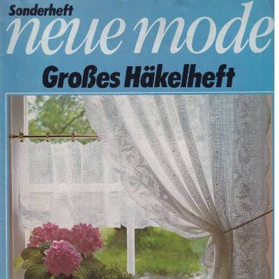 Sonderheft neue mode Großes Häkelheft erschienen 1981 beim Heinrich Bauer Fachzeitschriftenverlag Vintage