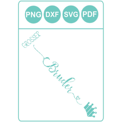 "Großer Bruder" Krone - Dateiformate SVG/DXF/PDF/PNG