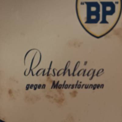BP – Ratschläge gegen Motorstörungen der 50er Jahre | Olex Deutsche Benzin- und Petroleum-Gesellschaft