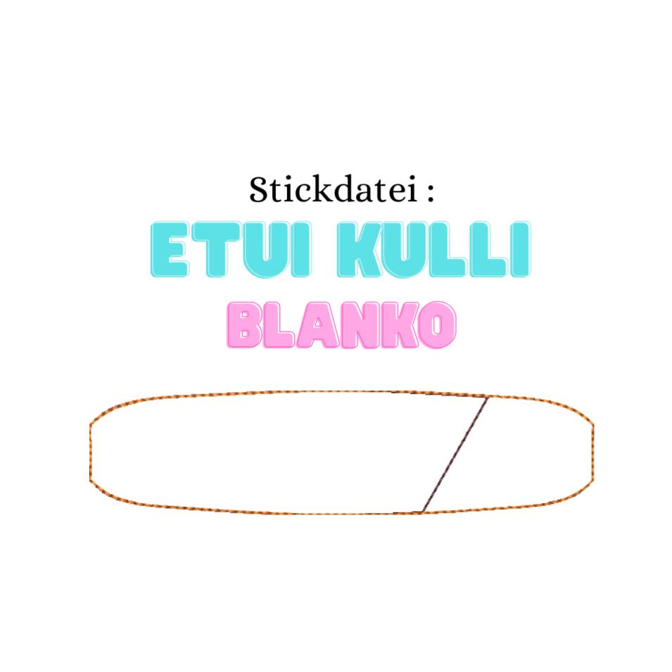 Stickdatei für Kulli Etui Blanko Bild 1