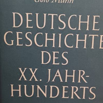 Deutsche Geschichte des XX. Jahrhunderts – Büchergilde Gutenberg 1958 kaufen