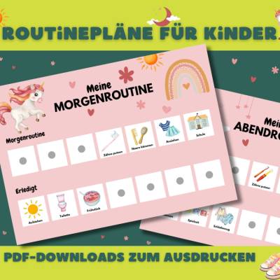 Morgenroutine und Abendroutine für Kinder mit dem Motiv Einhorn zum Ausdrucken. 