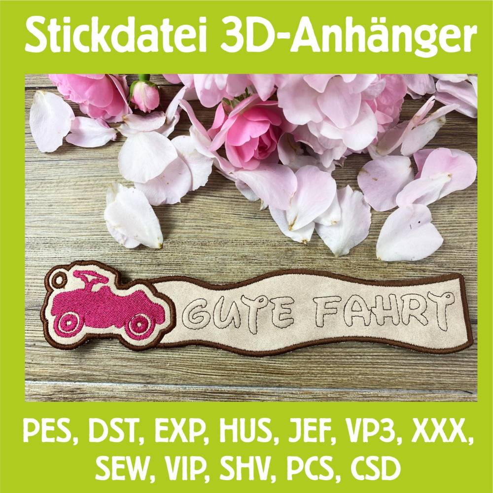 Stickdatei 3D-Anhänger GUTE FAHRT, Maschinenstickerei, Stickmuster mit Trapunto-Effekt, 3D-Stick, Lesezeichen Bild 1