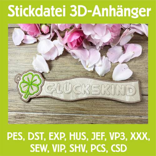 Stickdatei 3D-Anhänger GLÜCKSKIND, Maschinenstickerei, Stickmuster mit Trapunto-Effekt, 3D-Stick, Lesezeichen