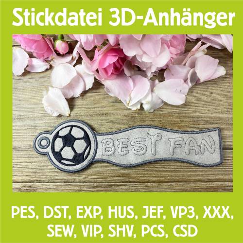 Stickdatei 3D-Anhänger BEST FAN, Maschinenstickerei, Stickmuster mit Trapunto-Effekt, 3D-Stick, Lesezeichen