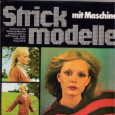 Zeitschrift Modische Maschen Sonderheft Strickmodelle mit Maschine DDR Vintage 1980