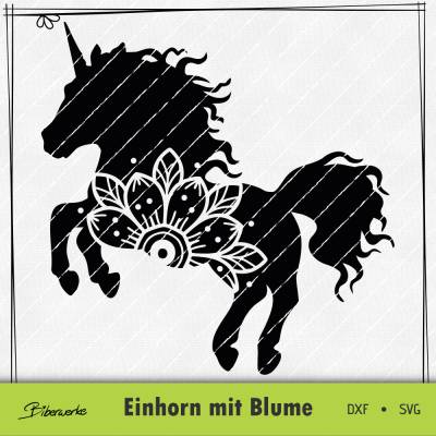 Einhorn mit Blume SVG DXF für Plotter - auch zum Drucken oder sublimieren - Plotterdatei Biberwerke