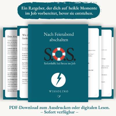 S.O.S – Soforthilfe-Ratgeber: Nach Feierabend abschalten und Stress abbauen