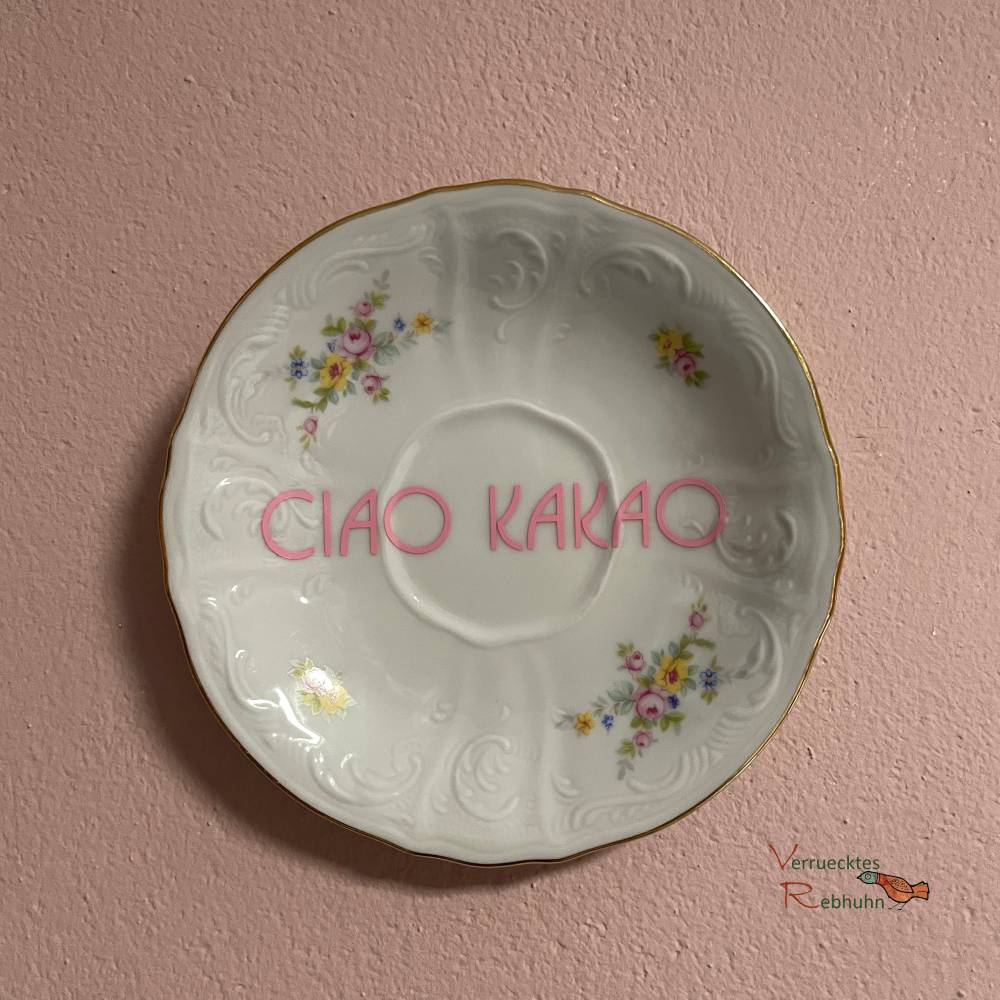 Vintage Wandteller "Ciao Kakao" – Upcycling Deko mit Spruch Bild 2